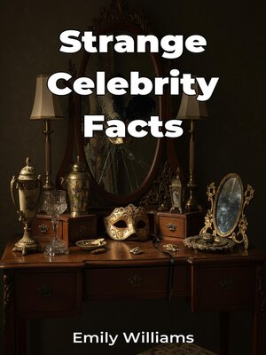 cover image of Strange Celebrity Facts